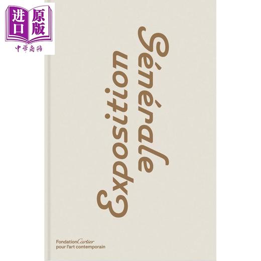 【中商原版】Exposition Generale 进口艺术 综合博览会 商品图0