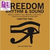 【中商原版】Freedom Rhythm & Sound: Chapter Two 进口艺术 自由 节奏与声音——第二章 商品缩略图0