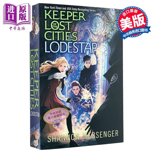 预售 【中商原版】失落城市的守护者5 北极星 加州青少年读者奖获奖系列 Lodestar 英文原版 Shannon Messenger 商品图0