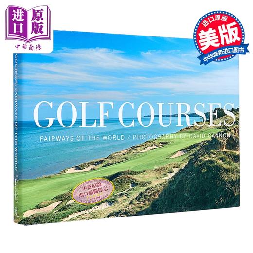 【中商原版】高尔夫球场 世界球道 Golf Courses Fairways of the World 英文原版 David Cannon 生活休闲 商品图0