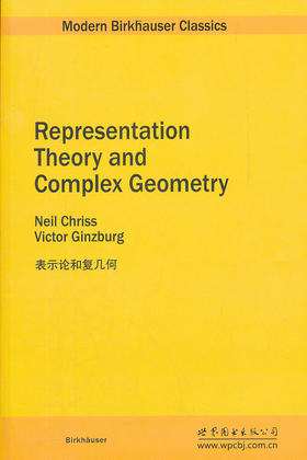 表示论和复几何:英文 - 克里斯