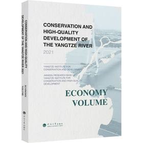 长江大保护与高质量发展.2021.经济卷:英文