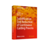 Solidification End Reduction of Continuous Casting Process 商品缩略图0