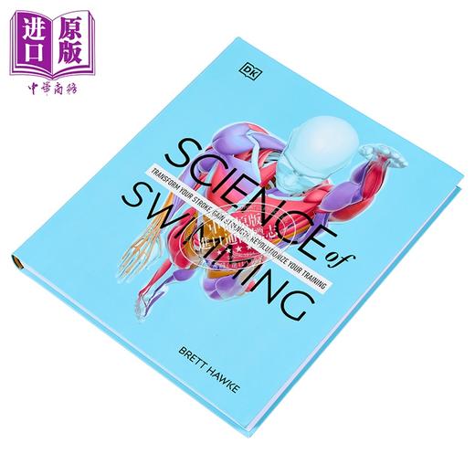 【中商原版】DK游泳科学 改变泳姿 提高力量的训练 Science of Swimming 英文原版 Brett Hawke 商品图1