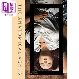 预售 【中商原版】解剖学维纳斯 英文原版 The Anatomical Venus