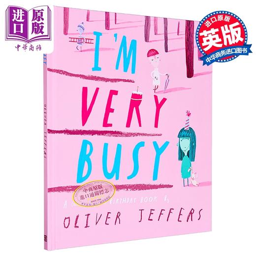 【中商原版】奥利弗.杰弗斯 我很忙 Oliver Jeffers Im Very Busy 英文原版 儿童故事绘本 感人至深的搞笑故事 进口童书 精装 商品图1