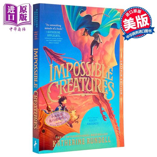 预售 【中商原版】不可思议的生物 插图版 英文原版 Impossible Creatures Katherine Rundell 奇幻流行小说 商品图4