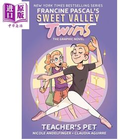 预售 【中商原版】甜蜜山谷双胞胎 老师的宠儿 图像小说 英文原版 Sweet Valley Twins Teachers Pet Francine Pascal