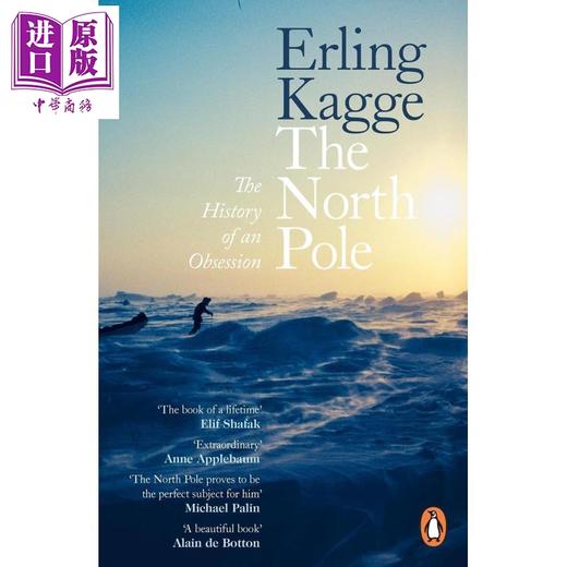 【中商原版】北极 一段痴迷的历史 艾琳 卡格 英文原版 The North Pole The History of an Obsession Erling Kagge 商品图0