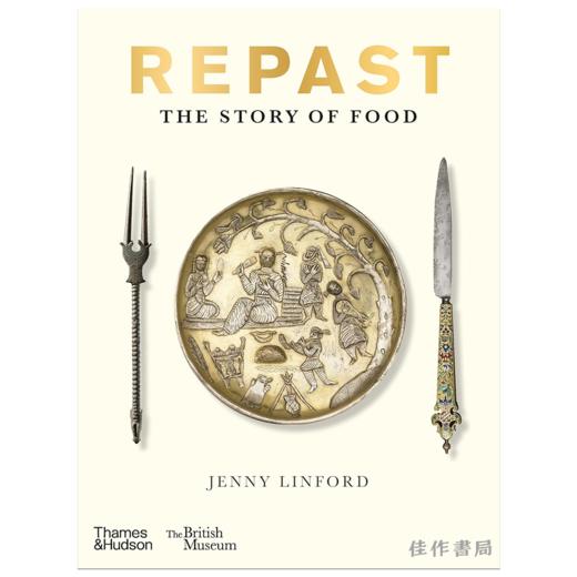 Repast (British Museum): The Story of Food / 盛宴（大英博物馆）：食物简史 商品图0