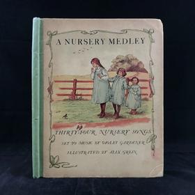 约20世纪早期 童谣乐谱集 阿历克斯·格赖恩精美插图 布脊精装16开