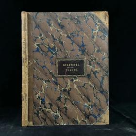 35.5*26.5cm！约19世纪中后期 长笛四重奏乐谱集 真皮精装