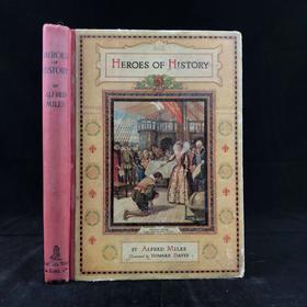 约20世纪早期 历史英雄故事集 8幅彩色与大量黑白文件插图 布脊精装18开