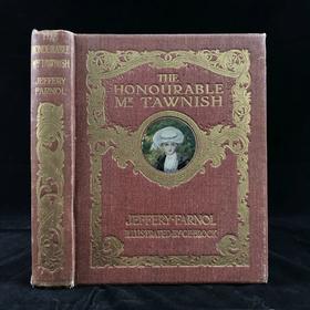 1913年 法诺尔《尊敬的塔维什先生》 C·E·布洛克8幅彩色插图 漆布精装32开