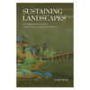 Sustaining Landscapes: Governance and Ecology in Chinese Visual Culture 960–1368 CE / 川泽之乐：宋元山水与生态治理 商品缩略图0