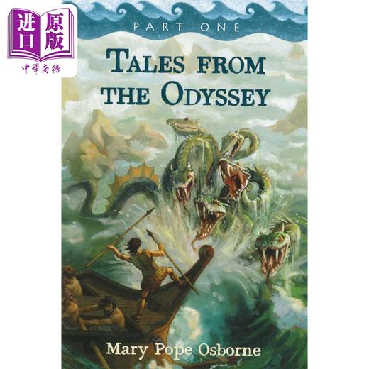预售 【中商原版】荷马史诗奥德赛故事集1 青少年经典阅读 Tales from the Odyssey Part 1英文原版 Mary Pope Osborne 商品图0