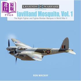 预售 【中商原版】德 哈维兰蚊式轰炸机 卷1 英文原版 de Havilland Mosquito Vol 1 The Night Fighte Ron MacKay