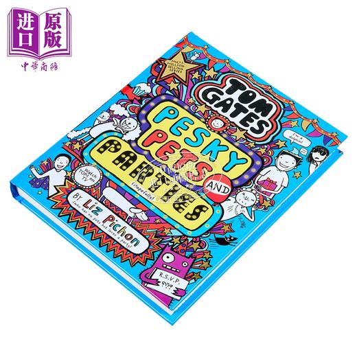 【中商原版】汤姆盖茨 讨厌的宠物和派对 日记体 欢笑故事 Tom Gates Pesky Pets and Parties 英文原版 Liz Pichon 商品图1