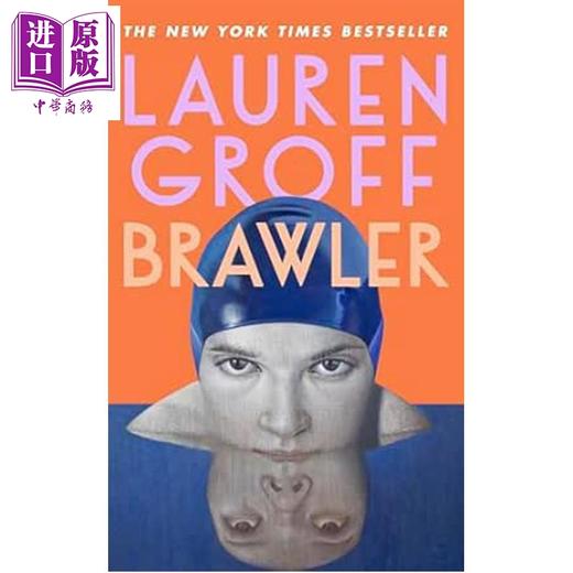 【中商原版】斗士 小说集 劳伦 格罗夫 Brawler:Stories 英文原版 Lauren Groff 永恒杰作 商品图0