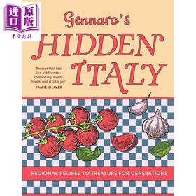 【中商原版】詹纳罗的隐秘意大利 值得世代珍藏的地方菜谱 Gennaro's Hidden Italy 英文原版 Gennaro Contaldo