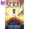 预售 【中商原版】铁皮仔1 SCRAP 英文原版 Guy Bass 奇幻科幻流行小说 青少年小说 商品缩略图0