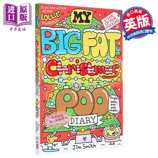 【中商原版】我的臭便便日记4 My Big Fat Christmas Poo Diary 英文原版 儿童绘本故事 图画小说 进口童书 Jim Smith 商品图0