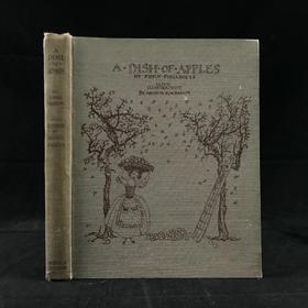 约20世纪早期 菲尔波茨《一碟苹果》 鬼才拉克姆3幅彩色7幅黑白插图 漆布精装32开