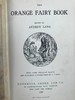 1906年 安德鲁·朗格《橙色童话书》 8幅彩色与大量黑白插图 漆布精装32开 商品缩略图3