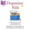 预售 【中商原版】多巴胺孩子 Dopamine Kids 英文原版 Michaeleen Doucleff 家庭指南  商品缩略图0
