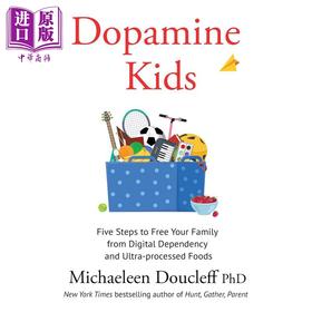 预售 【中商原版】多巴胺孩子 Dopamine Kids 英文原版 Michaeleen Doucleff 家庭指南 