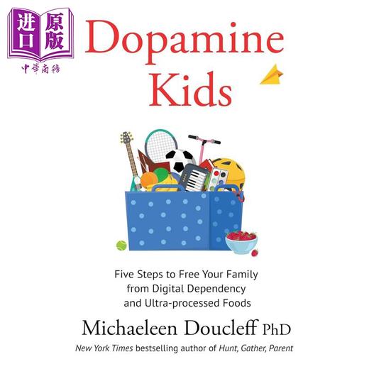 预售 【中商原版】多巴胺孩子 Dopamine Kids 英文原版 Michaeleen Doucleff 家庭指南  商品图0