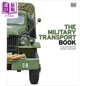 【中商原版】军事运输 DK知名视觉历史 英文原版 The Military Transport Book The Definitive Visual History DK