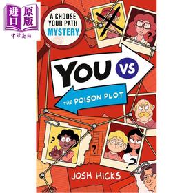 预售 【中商原版】你 VS 毒药阴谋 互动冒险游戏 9 12岁 英文原版 YOU VS The Poison Plot Josh Hicks