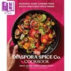 【中商原版】侨民香料公司食谱 The Diaspora Spice Co. Cookbook 英文原版 Sana Javeri Kadri 商品缩略图0