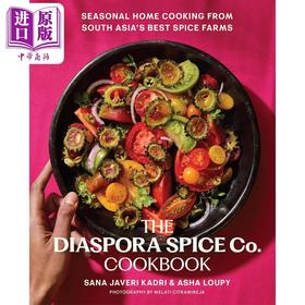 【中商原版】侨民香料公司食谱 The Diaspora Spice Co. Cookbook 英文原版 Sana Javeri Kadri