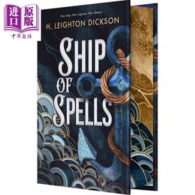 【中商原版】咒语之船 豪华限定版 英文原版 Ship of Spells Deluxe Limited Edition H Leighton Dickson