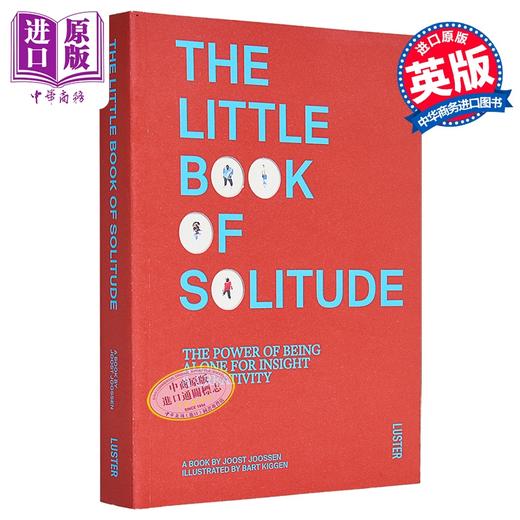 【中商原版】孤独小书 独处带来洞察力 创造力的力量 The Little Book of Solitude 英文原版 Joost Joossen 商品图0