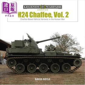 预售 【中商原版】M24霞飞轻型坦克 卷2 M24 Chaffee Vol 2 英文原版 David Doyle