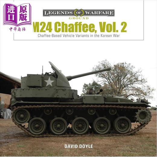 预售 【中商原版】M24霞飞轻型坦克 卷2 M24 Chaffee Vol 2 英文原版 David Doyle 商品图0