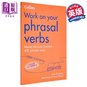 【中商原版】Collins Work on your Phrasal Verbs Second edition 柯林斯攻破你的短语动词 第2版 英文原版 英语练习册