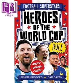 预售 【中商原版】足球超级巨星 世界英雄 英文原版 Football Superstars Heroes of the World Simon Mugford
