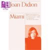 预售 【中商原版】迈阿密 琼 狄迪恩 Miami 英文原版 Joan Didion 文学 作品 商品缩略图0