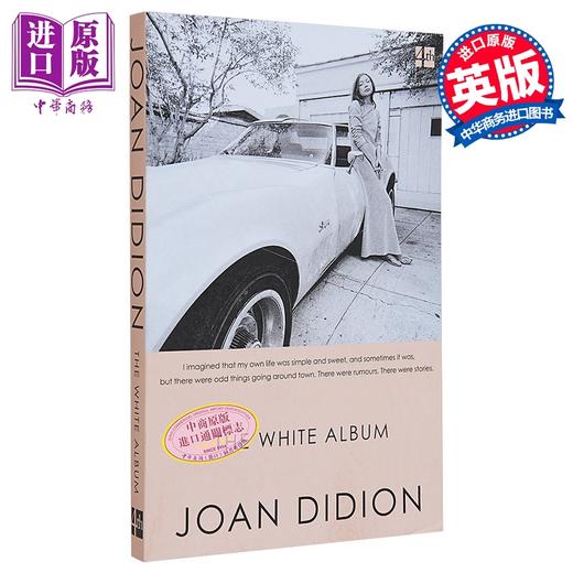 【中商原版】白色专辑 The White Album 英文原版 Joan Didion 散文集 当代美国文化 自我发现 商品图8