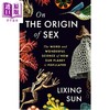【中商原版】论性的起源 关于我们星球人口分布的奇妙科学 On the Origin of Sex 英文原版 Lixing Sun 商品缩略图0