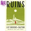 【中商原版】遗迹 永夜漂流作者莉莉 布鲁克斯 道尔顿 Ruins 英文原版 Lily Brooks-Dalton 商品缩略图0