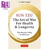 【中商原版】孙子兵法 健康长寿之道 英文原版 Sun Tzu The Art of War for Health Y Tony Yang 商品缩略图0
