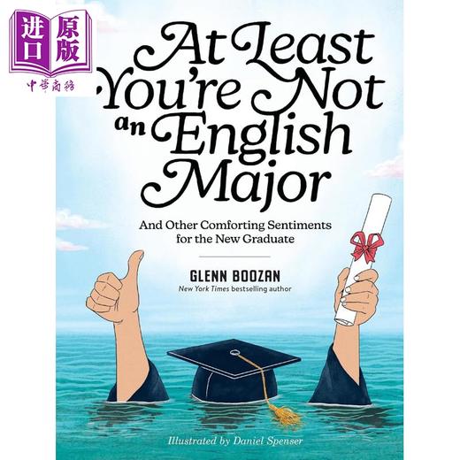 【中商原版】至少你不是英语专业	At Least Youre Not an English Major 英文原版 Glenn Boozan 商品图0