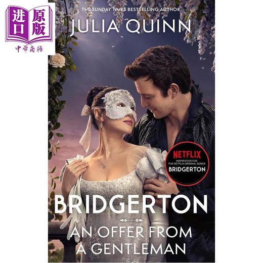 预售 【中商原版】布里奇顿家族 名门韵事3 Netflix版 Bridgerton An Offer From A Gentleman 英文原版 Julia Quinn 商品图0