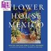 【中商原版】墨西哥花屋 21位花艺设计师的灵动之作 Flower House Mexico 英文原版 Pili Fuentes 商品缩略图0
