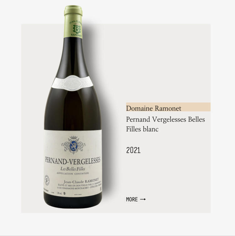 Domaine Ramonet Pernand Vergelesses Belles Filles blanc 2021 拉梦内酒庄佩南维哲雷斯美丽少女干白葡萄酒2021
